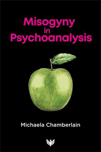 Cover: 9781912691395 | Misogyny in Psychoanalysis | Michaela Chamberlain | Taschenbuch | 2022
