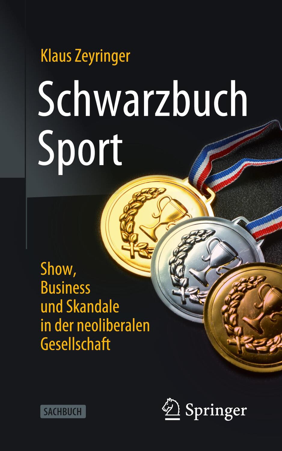 Cover: 9783658320997 | Schwarzbuch Sport | Klaus Zeyringer | Taschenbuch | Paperback | 2020