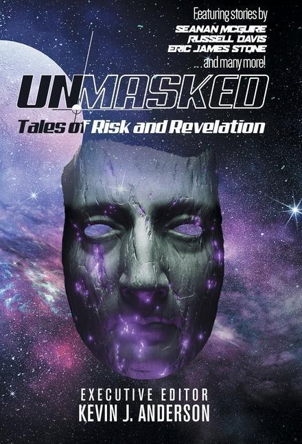 Cover: 9781680572285 | Unmasked | Tales of Risk and Revelation | Seanan Mcguire (u. a.)