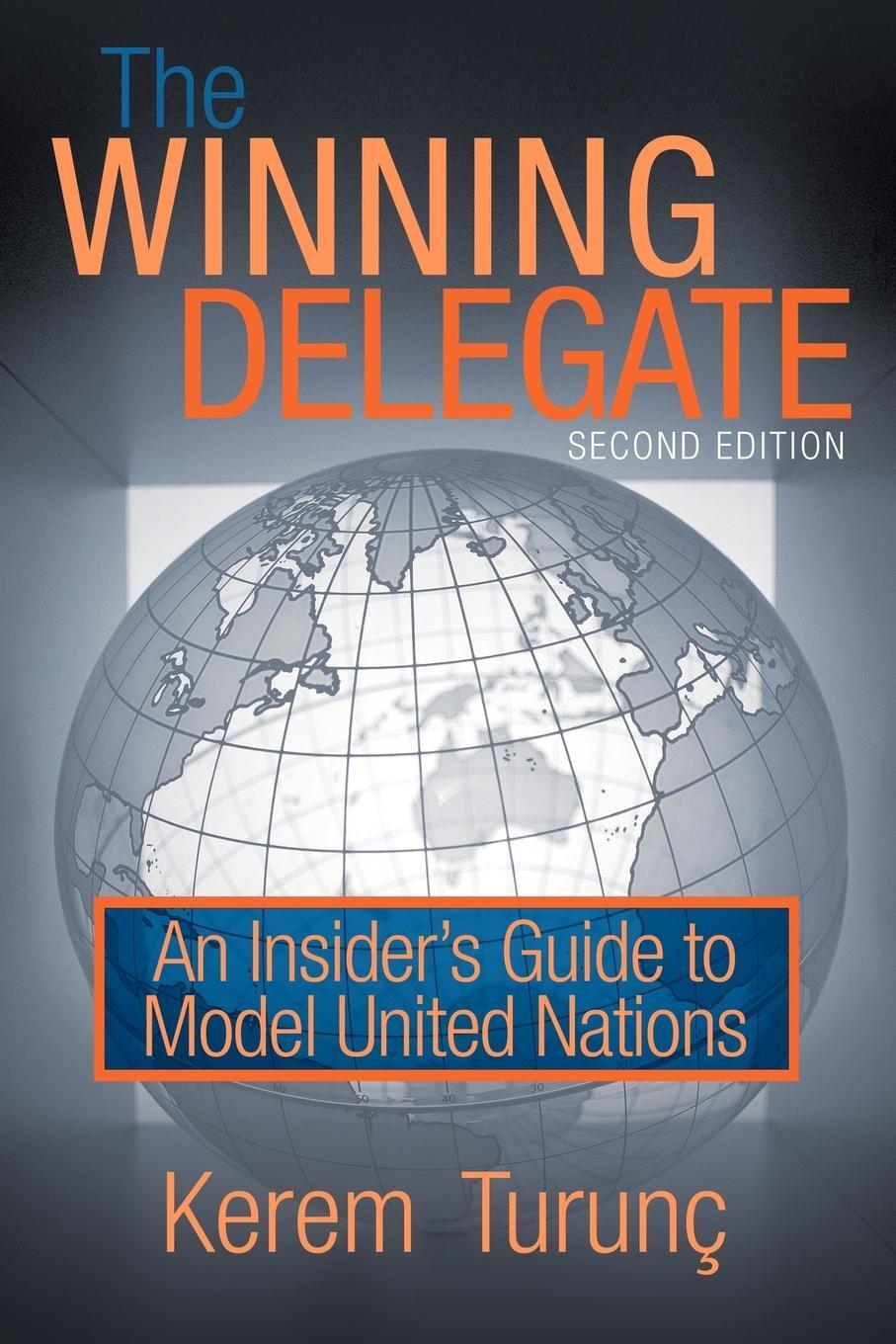 Cover: 9781440144301 | The Winning Delegate | An Insider's Guide to Model United Nations