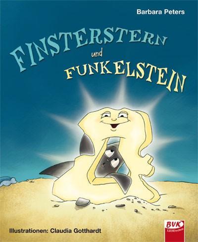Cover: 9783867403856 | Finsterstern und Funkelstein | Barbara Peters | Buch | Deutsch | 2015