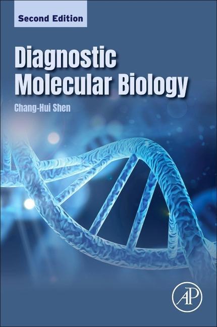 Cover: 9780323917889 | Diagnostic Molecular Biology | Chang-Hui Shen | Taschenbuch | Englisch