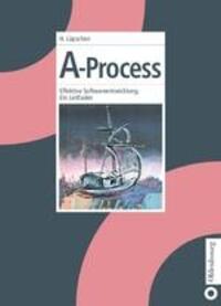Cover: 9783486272048 | A-Process | Effektive Softwareentwicklung. Ein Leitfaden | Lüpschen