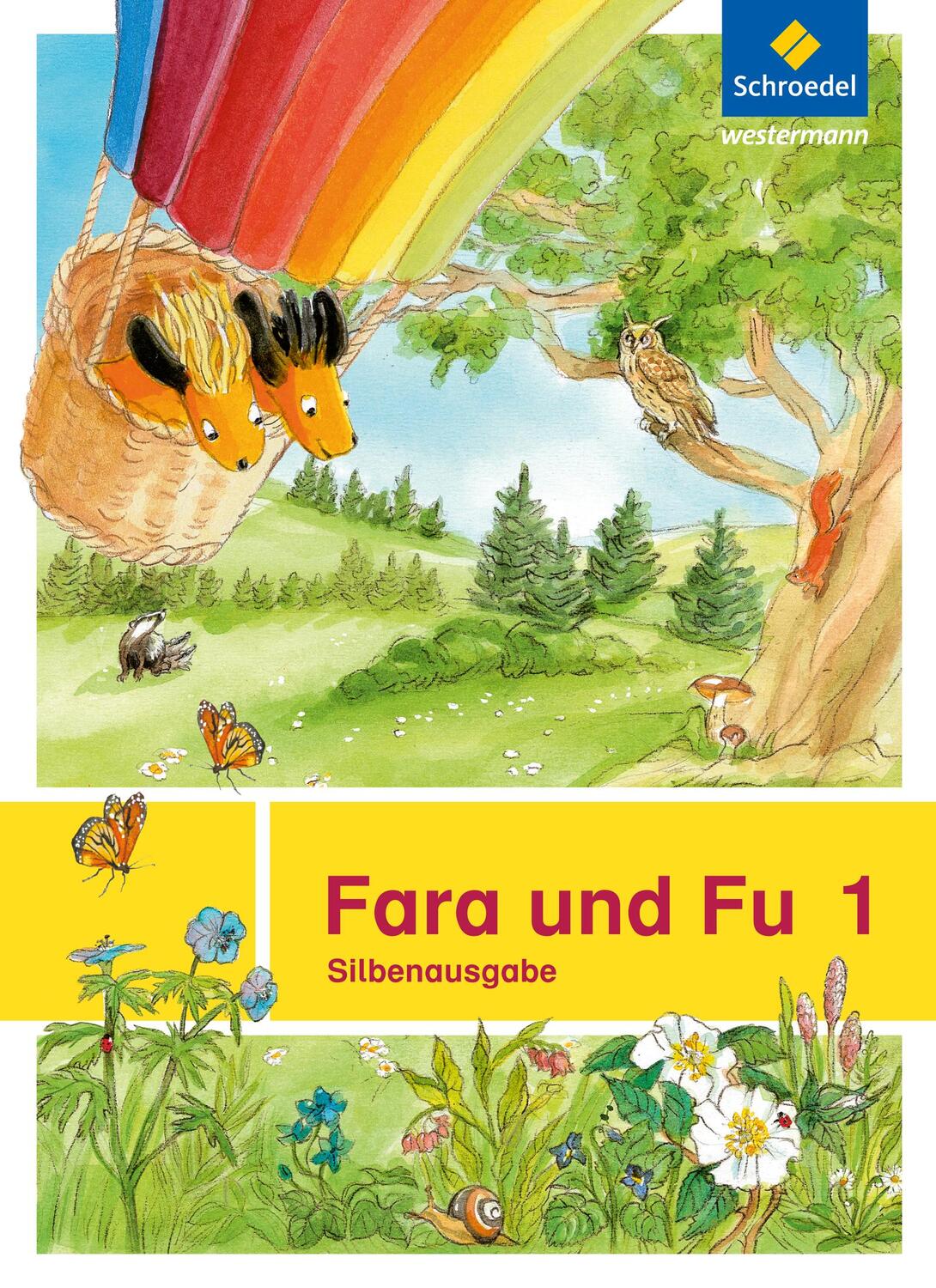 Cover: 9783507428249 | Fara und Fu 1. Silbenausgabe | Ausgabe 2013 | Taschenbuch | Deutsch