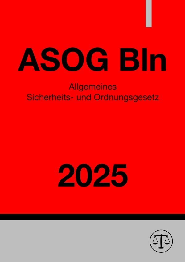 Cover: 9783818711566 | Allgemeines Sicherheits- und Ordnungsgesetz - ASOG Bln 2025 | Studier