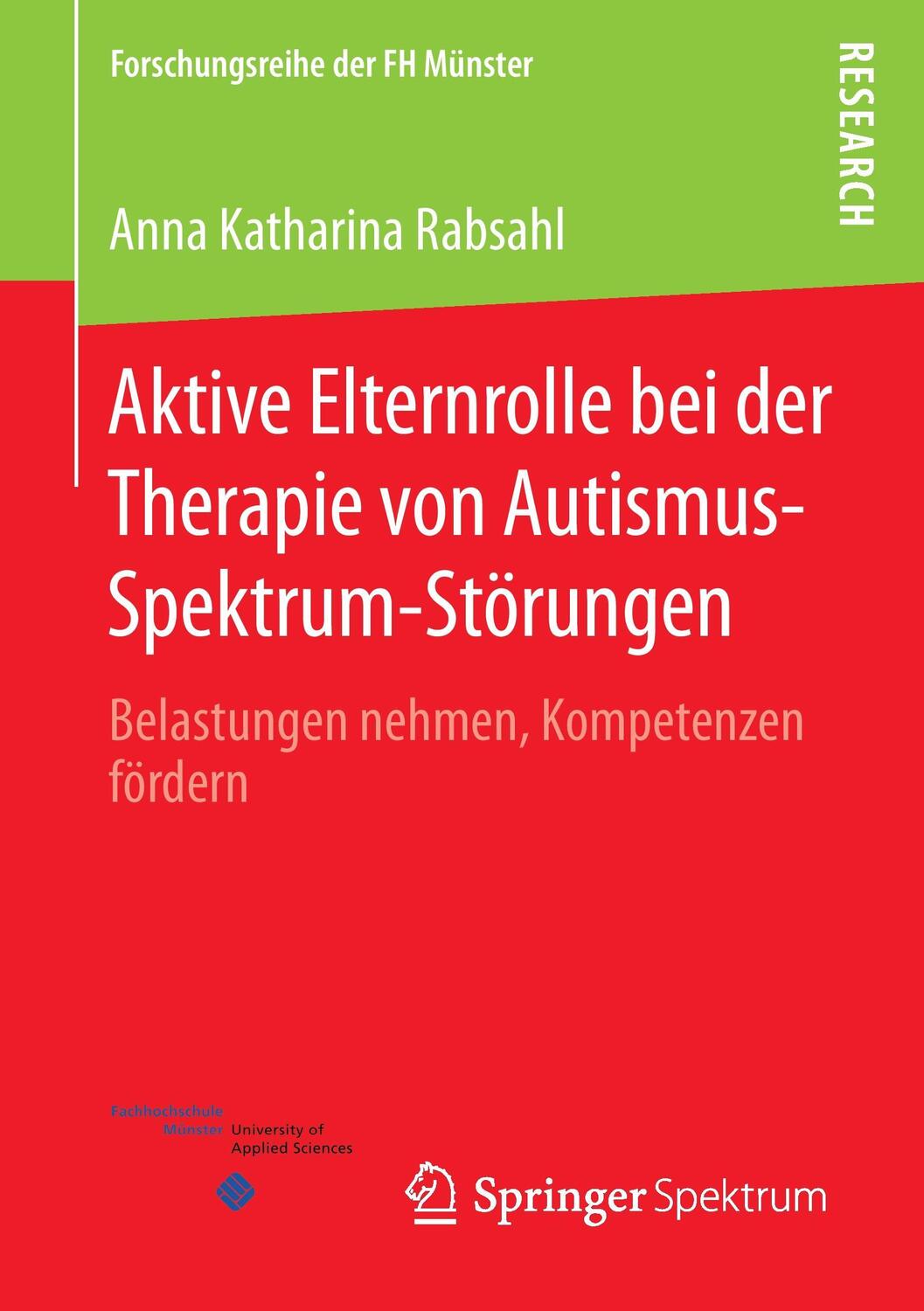 Cover: 9783658110291 | Aktive Elternrolle bei der Therapie von Autismus-Spektrum-Störungen