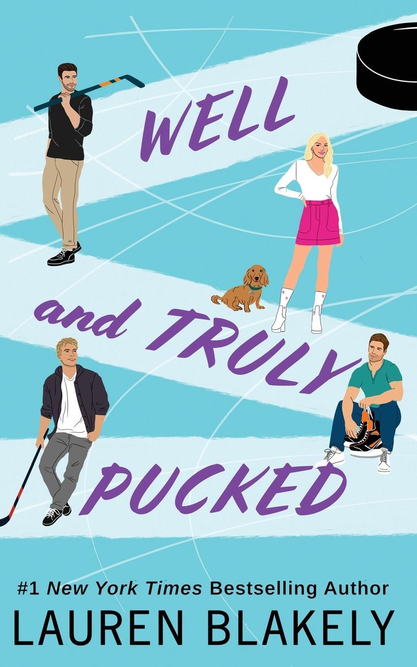 Cover: 9781964048048 | Well and Truly Pucked | Lauren Blakely | Taschenbuch | Paperback
