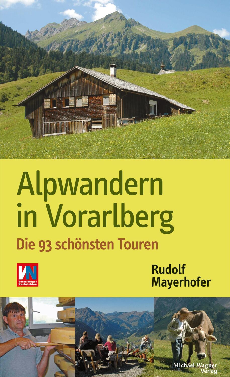 Cover: 9783710767036 | Alpwandern in Vorarlberg | Rudolf Mayerhofer | Buch | 492 S. | Deutsch