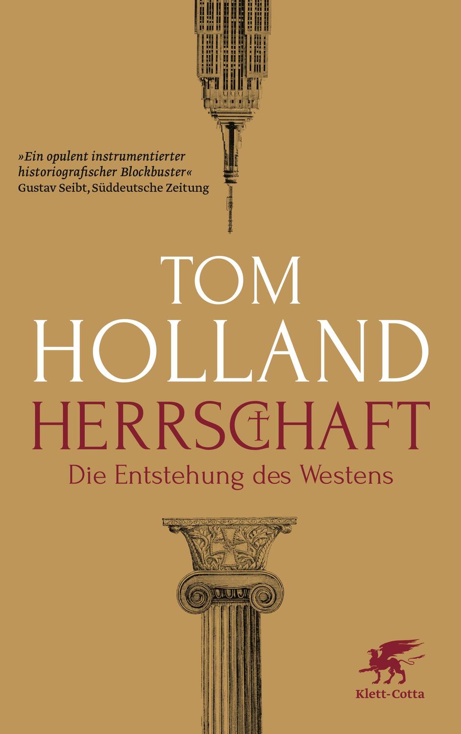 Cover: 9783608987454 | Herrschaft | Tom Holland | Taschenbuch | 624 S. | Deutsch | 2023