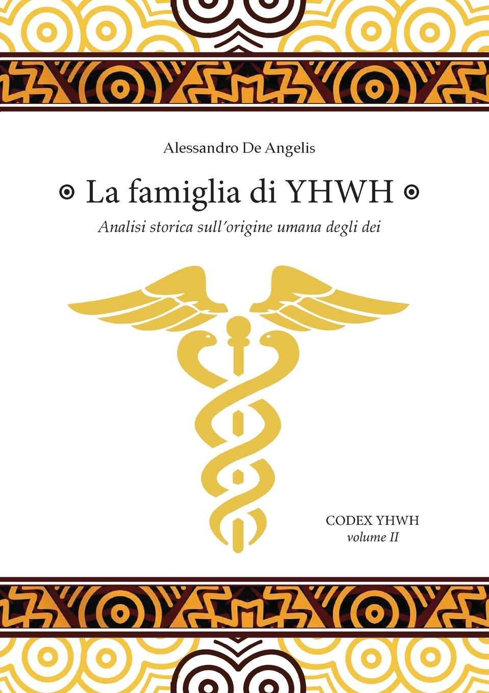 Cover: 9788831662604 | La famiglia di YHWH | Alessandro De Angelis | Taschenbuch | Paperback