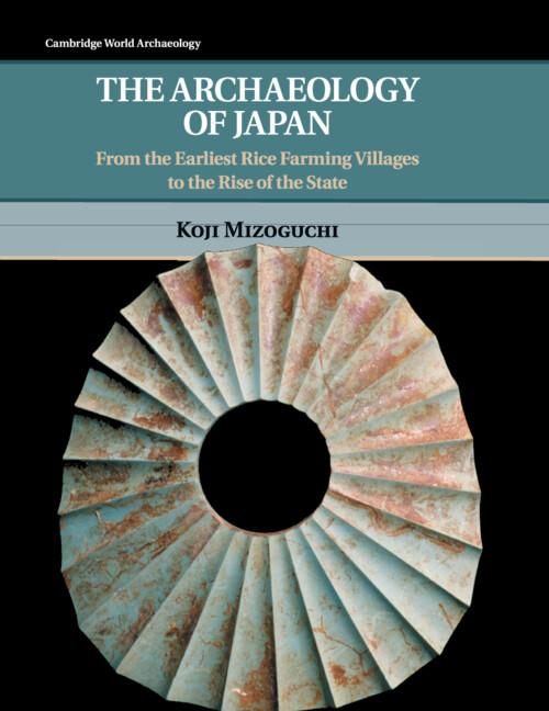 Cover: 9780521711883 | The Archaeology of Japan | Koji Mizoguchi | Taschenbuch | Englisch