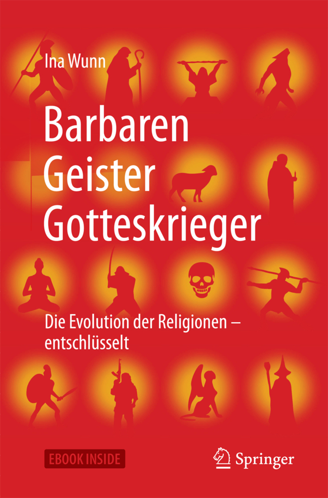 Cover: 9783662547724 | Barbaren, Geister, Gotteskrieger, m. 1 Buch, m. 1 E-Book | Ina Wunn