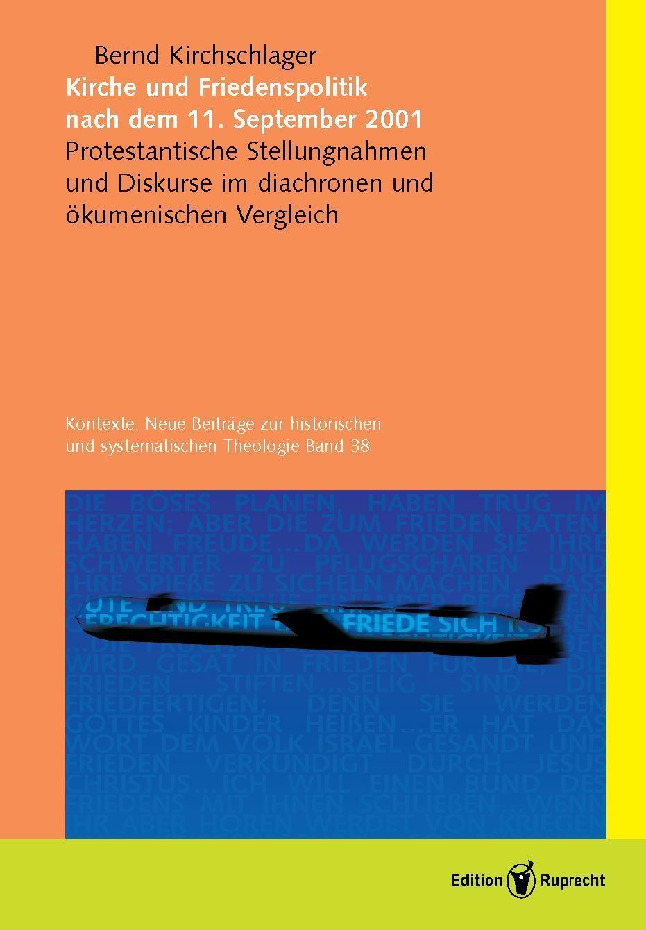Cover: 9783767570948 | Kirche und Friedenspolitik nach dem 11. September 2001 | Kirchschlager