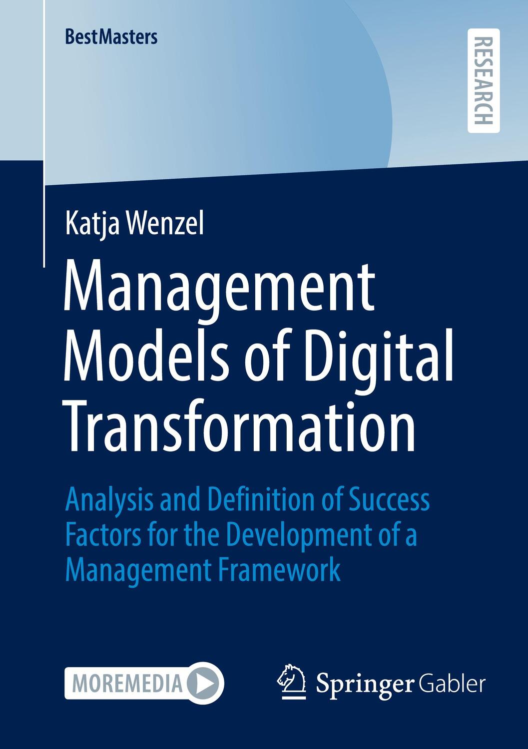 Cover: 9783658361570 | Management Models of Digital Transformation | Katja Wenzel | Buch