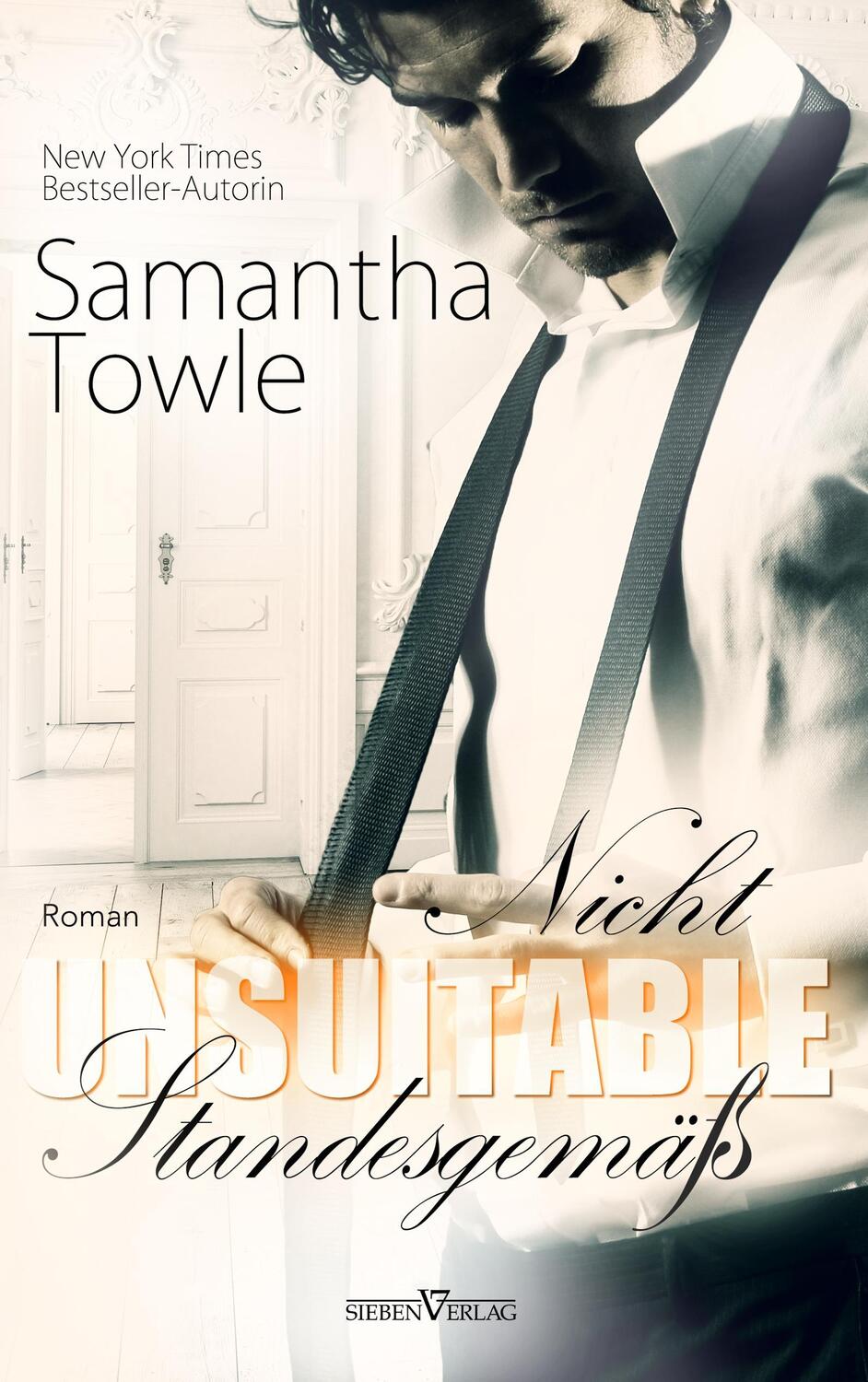 Cover: 9783864437373 | Unsuitable - Nicht standesgemäß | Samantha Towle | Taschenbuch