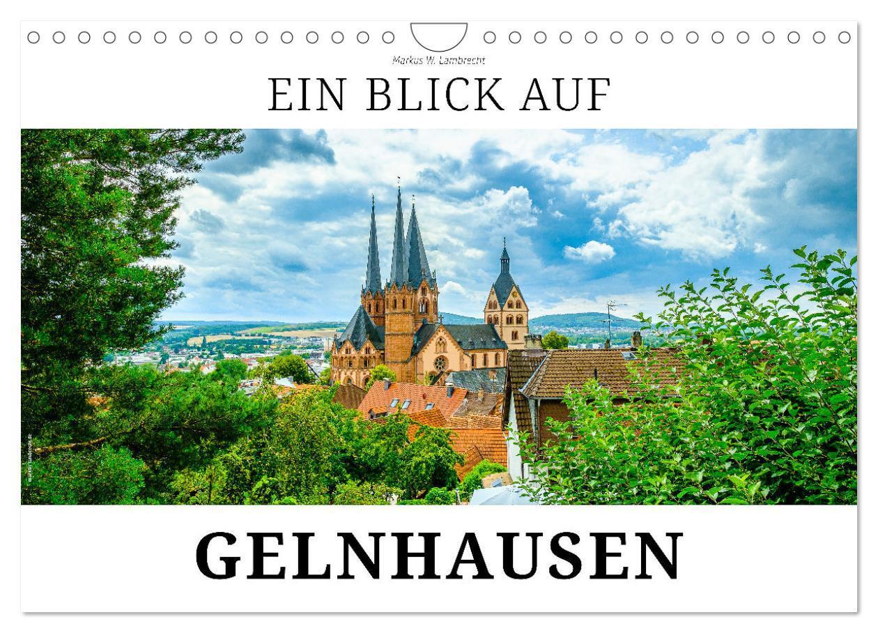 Cover: 9783675413276 | Ein Blick auf Gelnhausen (Wandkalender 2024 DIN A4 quer), CALVENDO...
