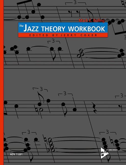 Cover: 9783892210290 | The Jazz Theory Workbook | Lehrbuch. | Mark Boling | Taschenbuch