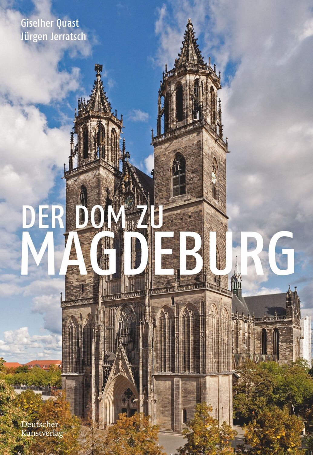 Cover: 9783422800847 | Der Dom zu Magdeburg | Giselher Quast (u. a.) | Taschenbuch | 96 S.