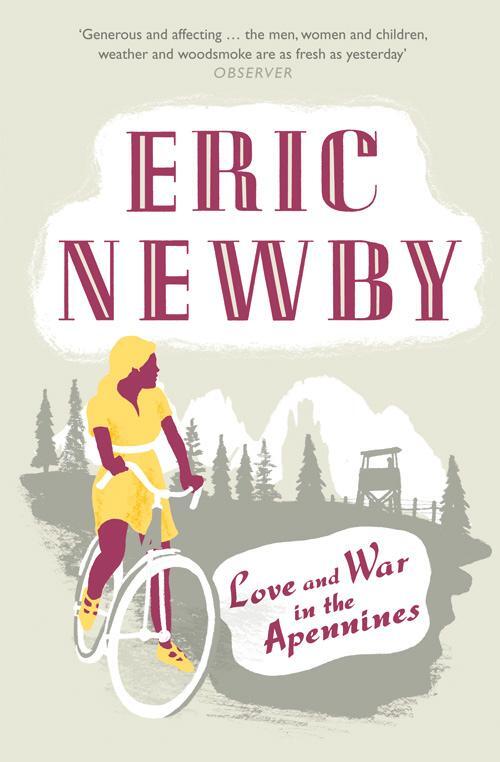 Cover: 9780007367894 | Love and War in the Apennines | Eric Newby | Taschenbuch | Englisch