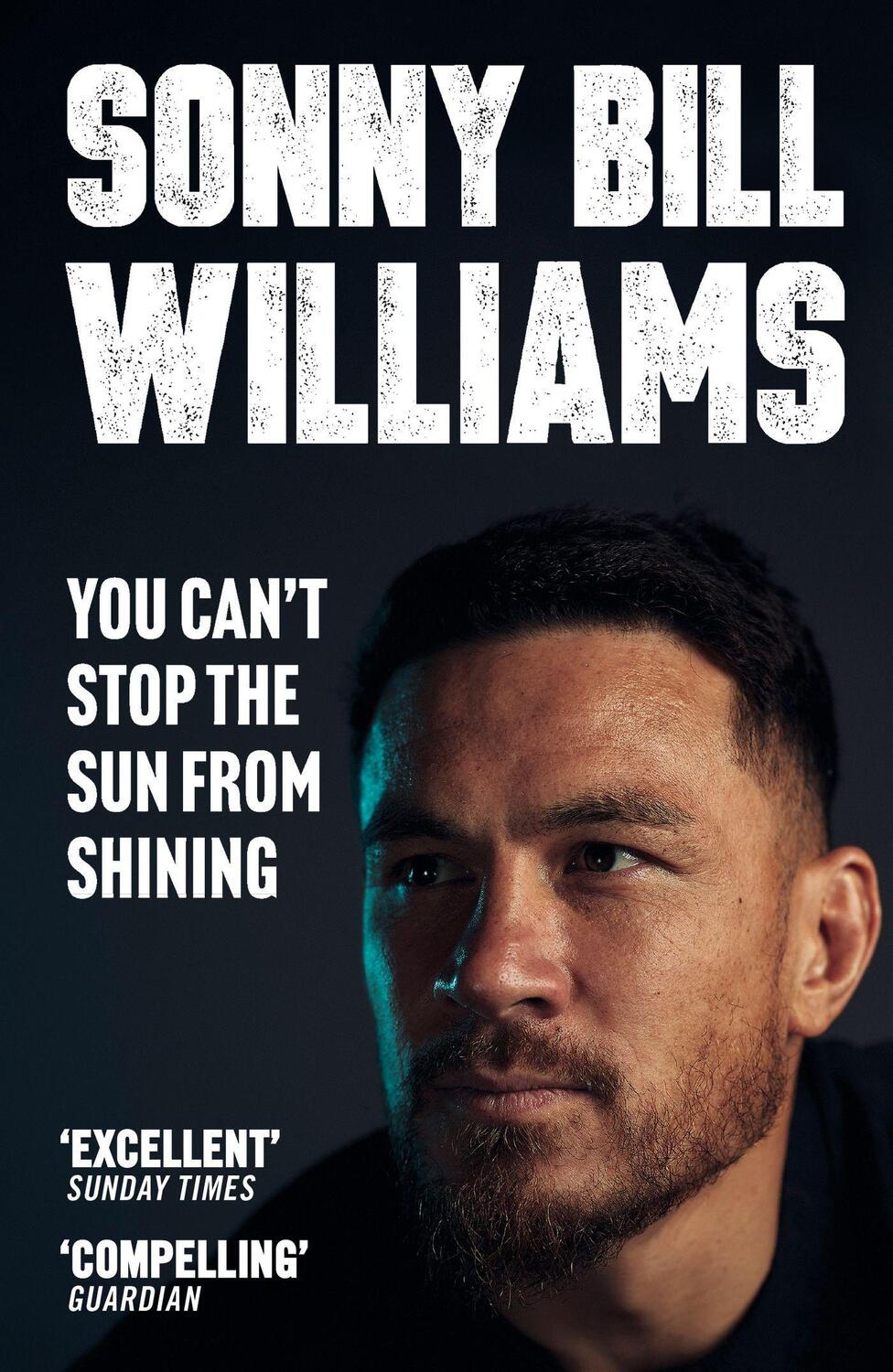 Cover: 9781529387889 | You Can't Stop The Sun From Shining | Sonny Bill Williams | Buch