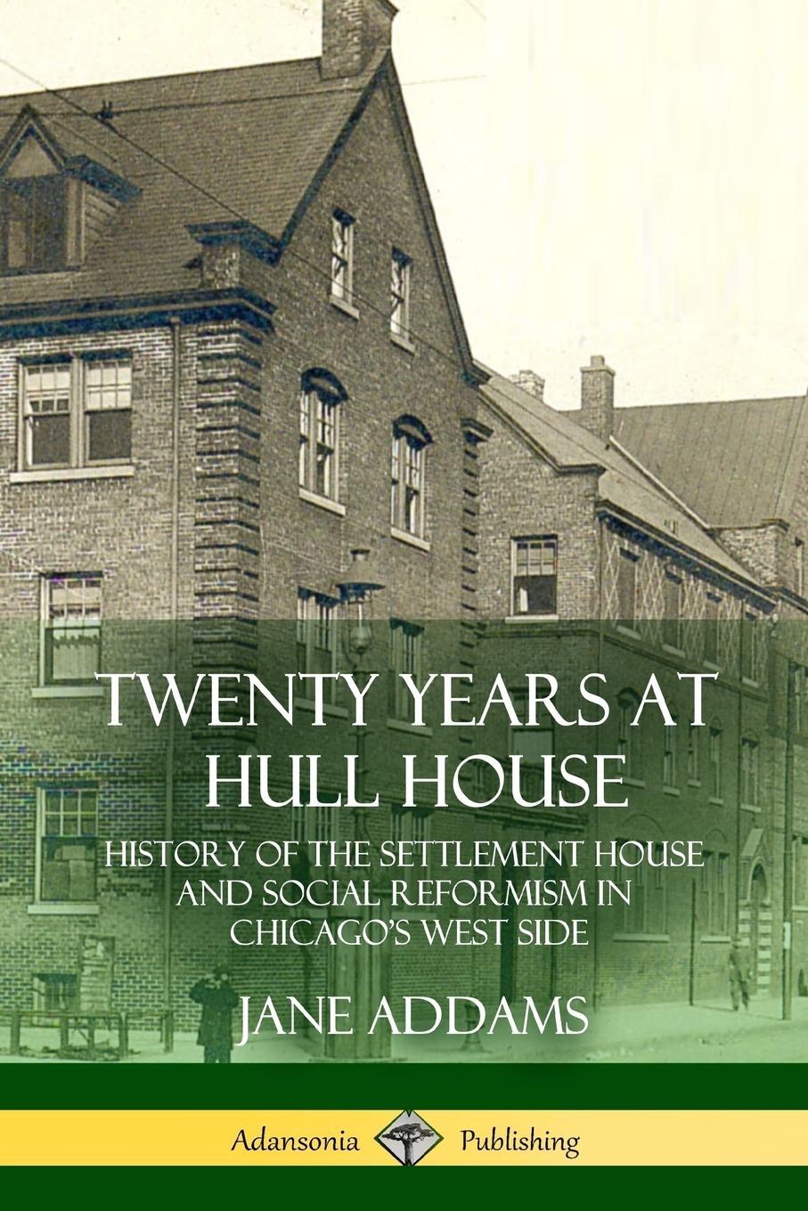 Cover: 9781387948833 | Twenty Years at Hull House | Jane Addams | Taschenbuch | Paperback