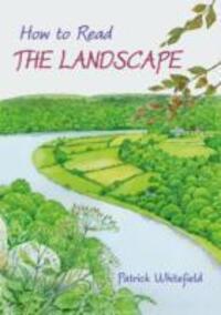 Cover: 9781856231855 | How to Read the Landscape | Patrick Whitefield | Taschenbuch | 2015