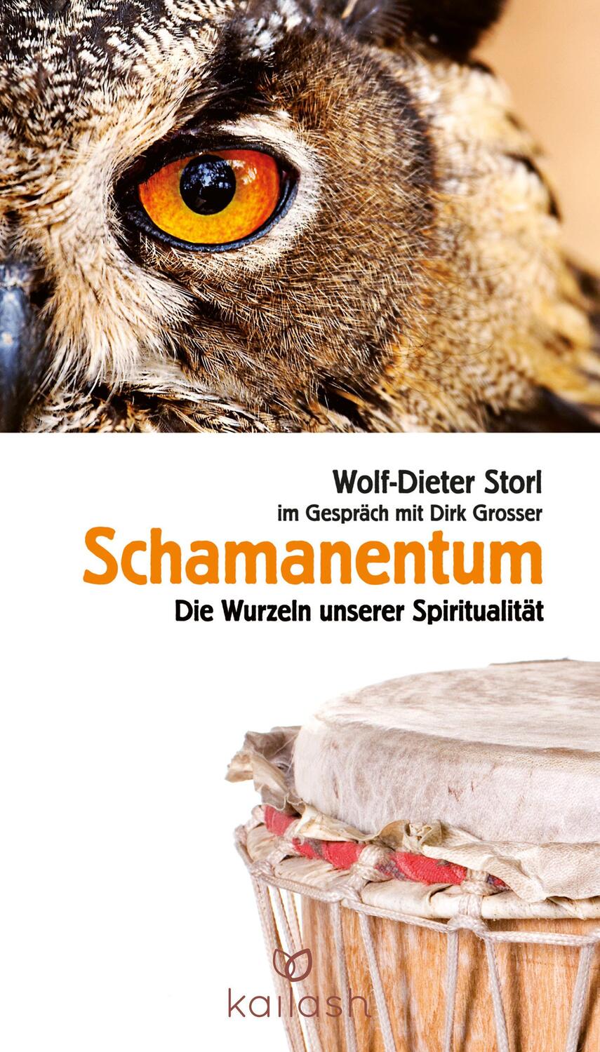 Cover: 9783424633016 | Schamanentum | Die Wurzeln unserer Spiritualität | Wolf-Dieter Storl