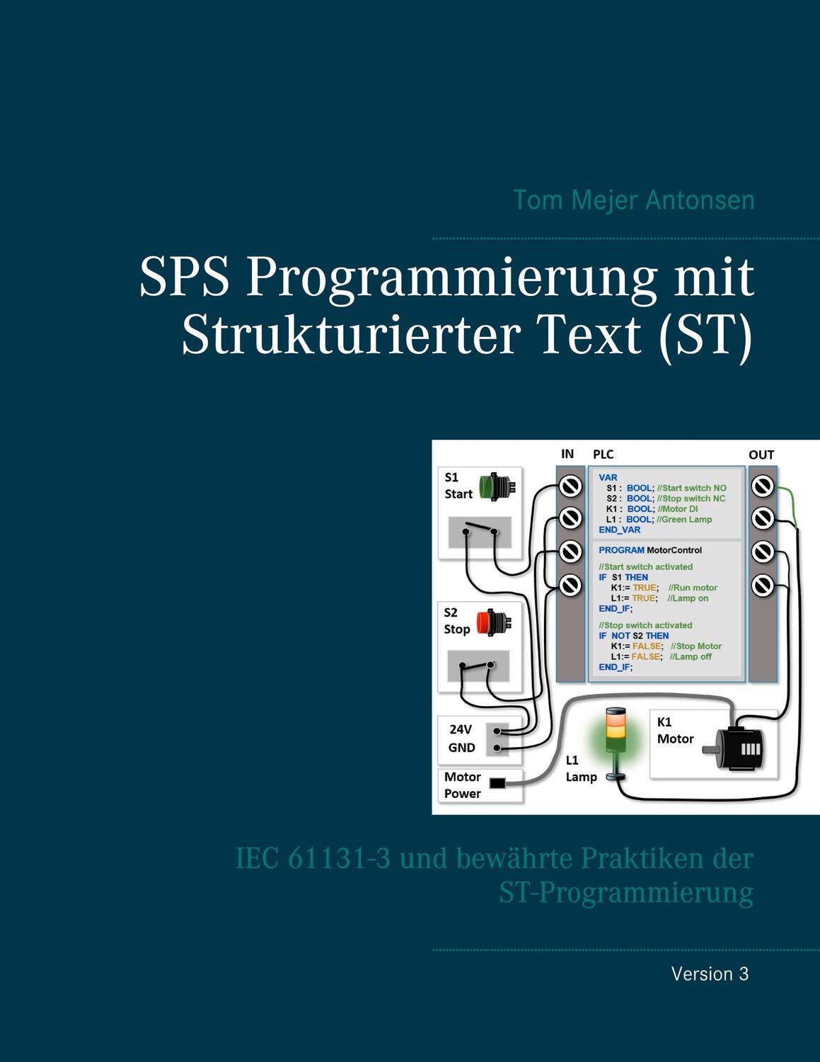 Cover: 9788743012757 | SPS Programmierung mit Strukturierter Text (ST), V3 | Antonsen | Buch