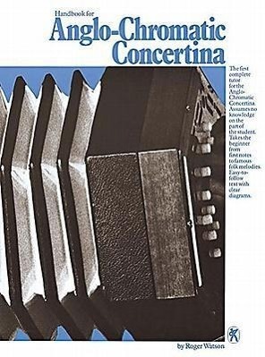 Cover: 9780860018520 | Handbook For Anglo Chromatic Concertina | Roger Watson | Buch | 2000