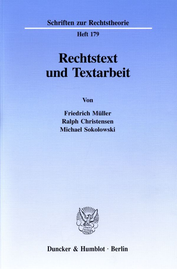 Cover: 9783428091324 | Rechtstext und Textarbeit. | Friedrich Müller (u. a.) | Taschenbuch