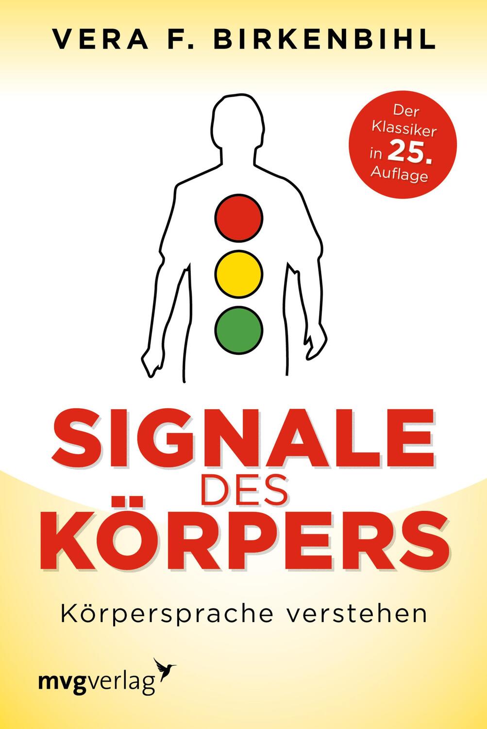 Cover: 9783868825688 | Signale des Körpers | Körpersprache verstehen | Vera F. Birkenbihl