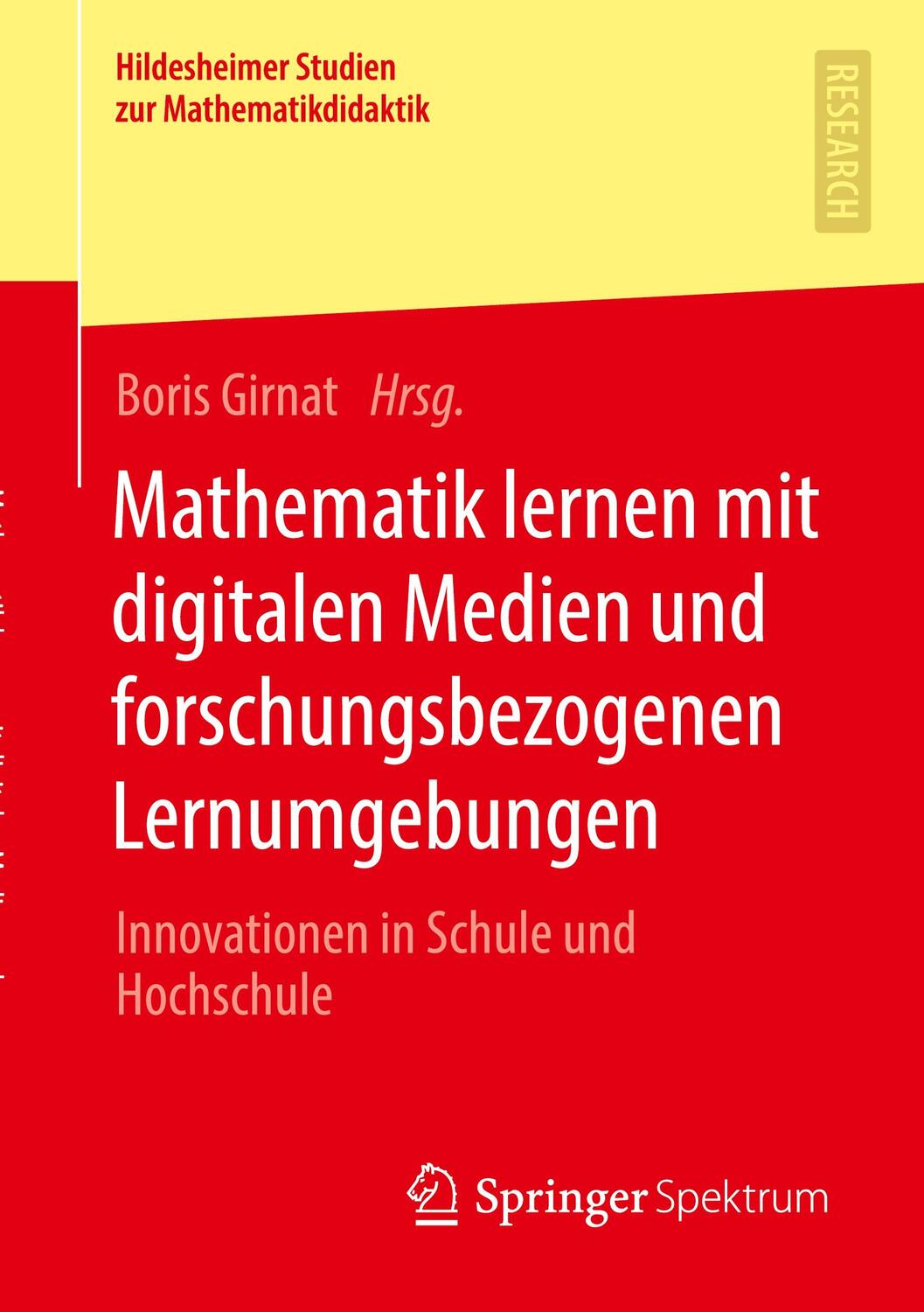 Cover: 9783658323677 | Mathematik lernen mit digitalen Medien und forschungsbezogenen...