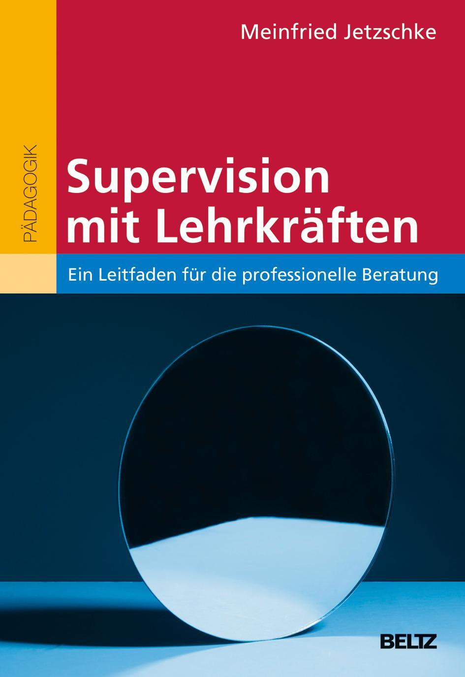 Cover: 9783407630759 | Supervision mit Lehrkräften | Meinfried Jetzschke | Taschenbuch | 2018