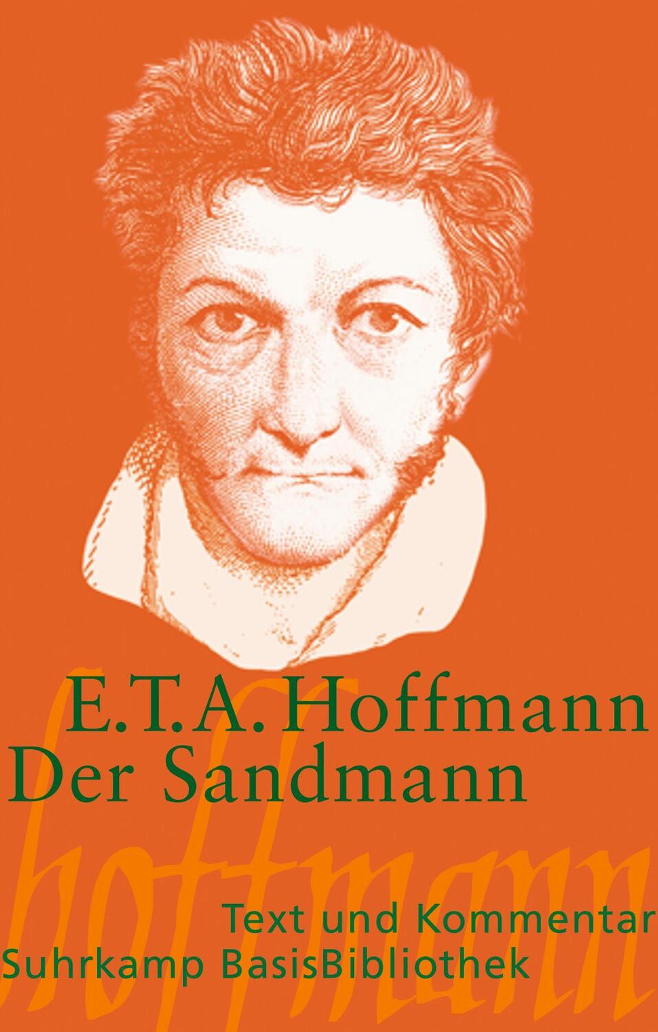 Cover: 9783518188453 | Der Sandmann. Text und Kommentar | Ernst Theodor Amadeus Hoffmann