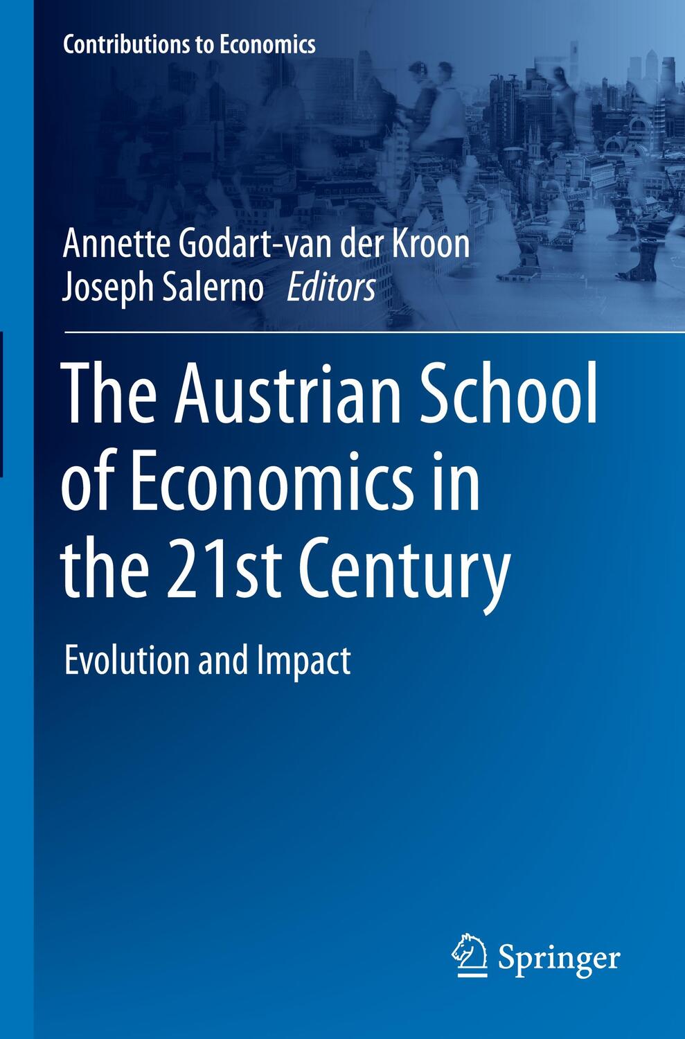 Cover: 9783031085048 | The Austrian School of Economics in the 21st Century | Salerno (u. a.)