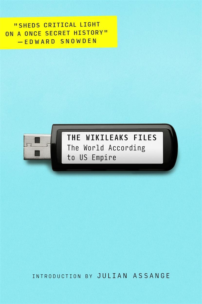 Cover: 9781784786212 | The Wikileaks Files: The World According to US Empire | Wikileaks