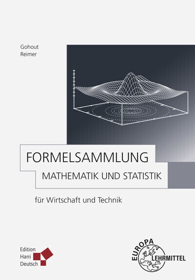 Cover: 9783808558591 | Formelsammlung Mathematik und Statistik | für Wirtschaft und Technik