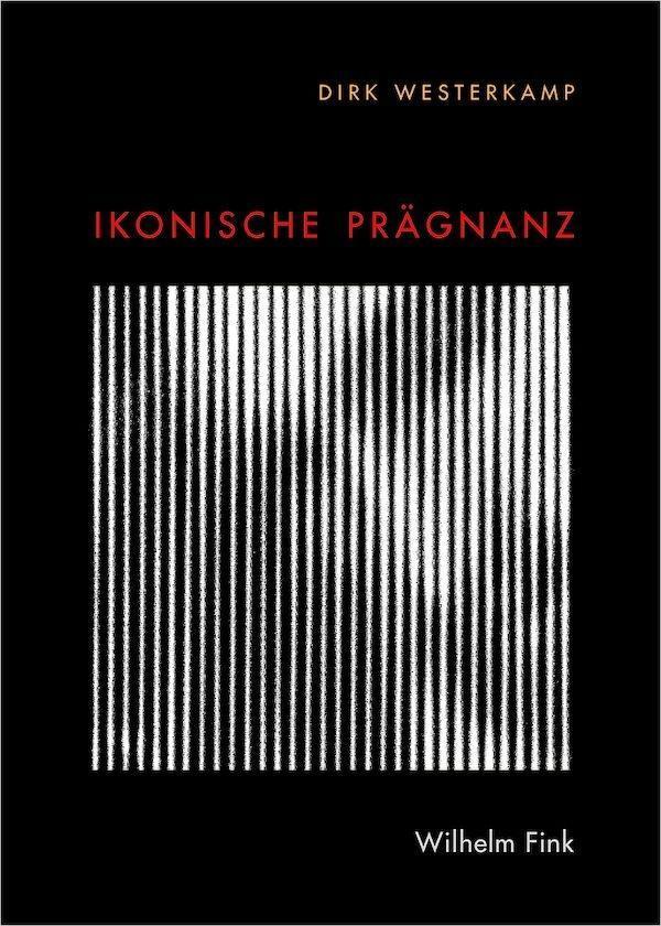 Cover: 9783770559374 | Ikonische Prägnanz | Dirk Westerkamp | Buch | 187 S. | Deutsch | 2015
