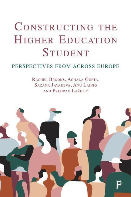Cover: 9781447359623 | Constructing the Higher Education Student | Rachel Brooks (u. a.)