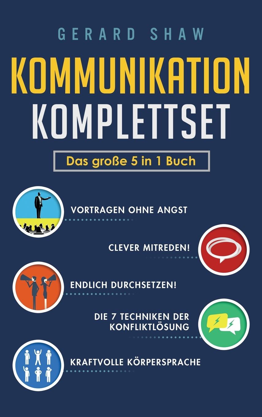 Cover: 9781647802097 | Kommunikation Komplettset - Das große 5 in 1 Buch | Gerard Shaw | Buch