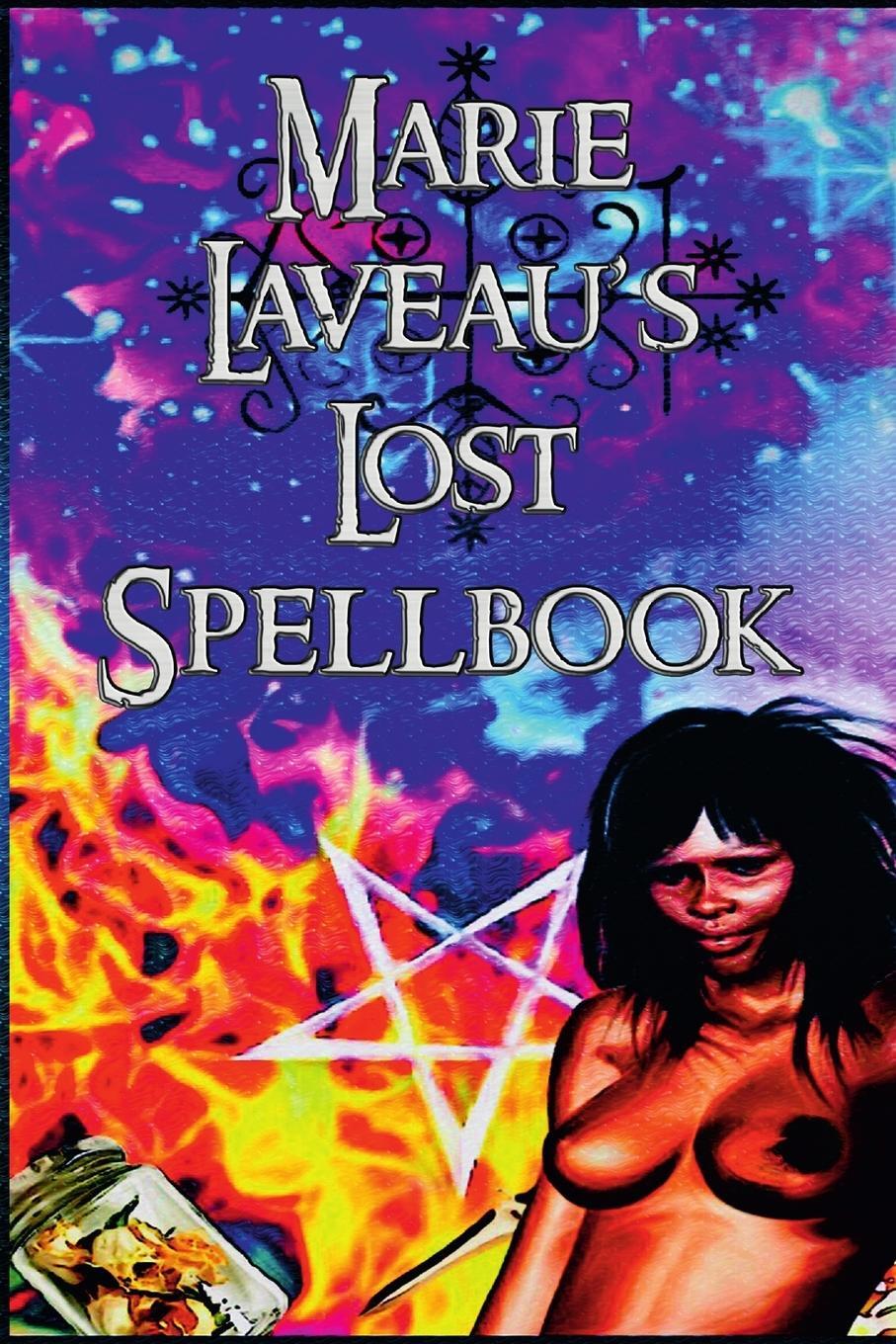 Cover: 9780359401901 | Marie Laveau's Lost Spell Book | Marie Laveau | Taschenbuch | Englisch