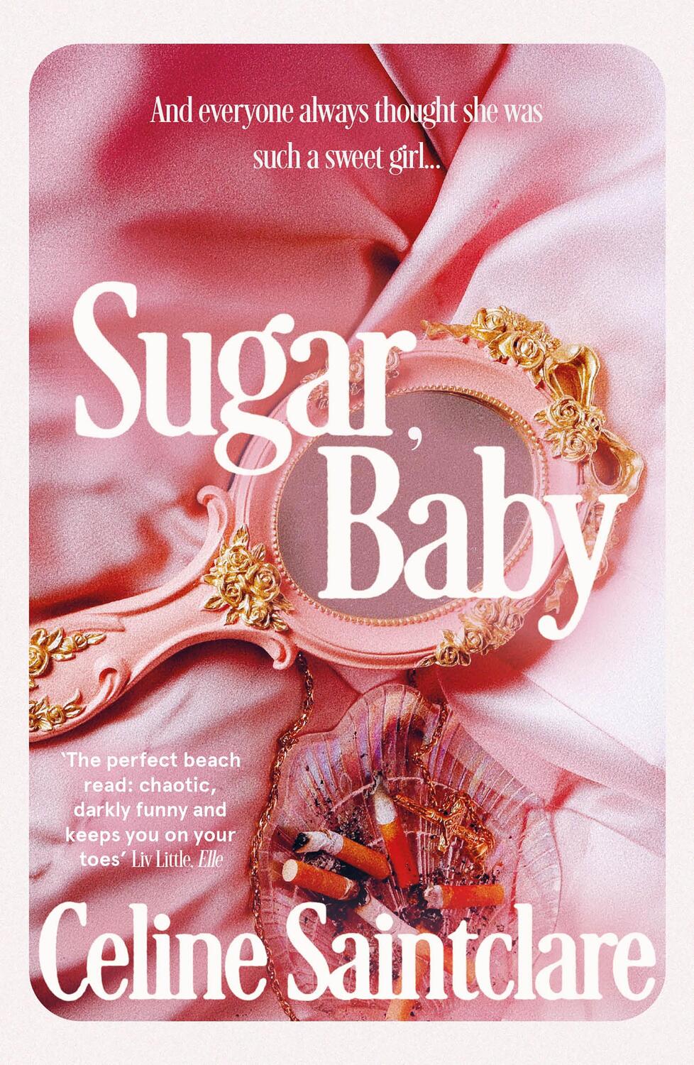 Cover: 9781838958206 | Sugar, Baby | Celine Saintclare | Taschenbuch | Englisch | 2024
