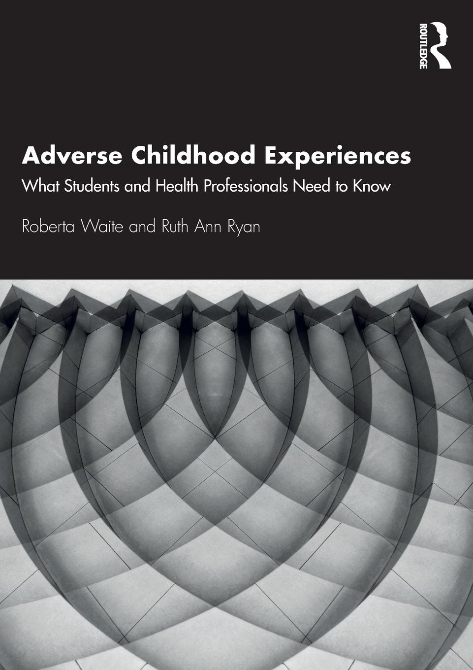 Cover: 9780367203825 | Adverse Childhood Experiences | Roberta Waite (u. a.) | Taschenbuch