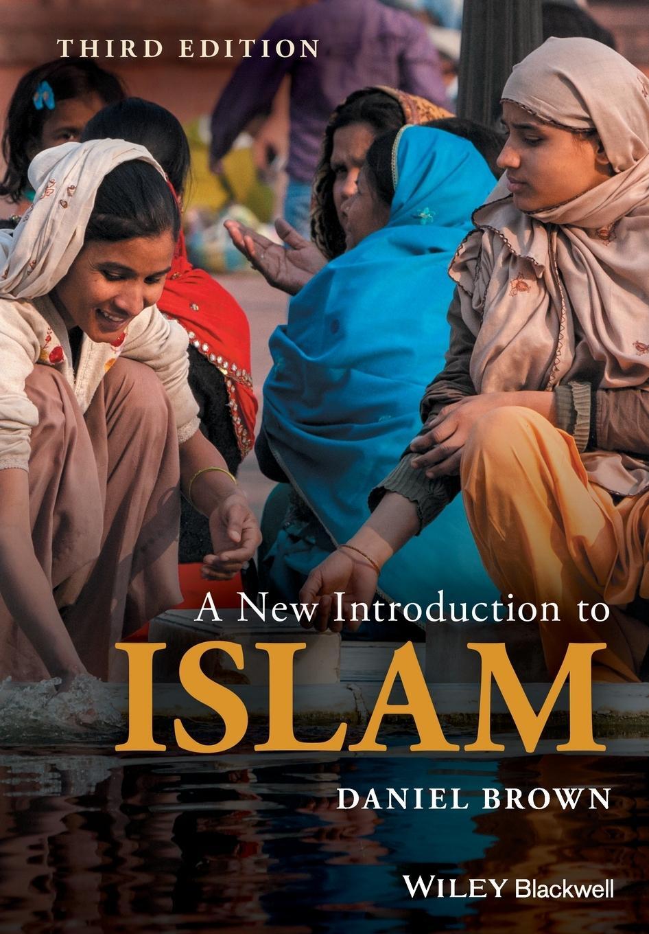 Cover: 9781118953464 | A New Introduction to Islam | Daniel W. Brown | Taschenbuch | Englisch