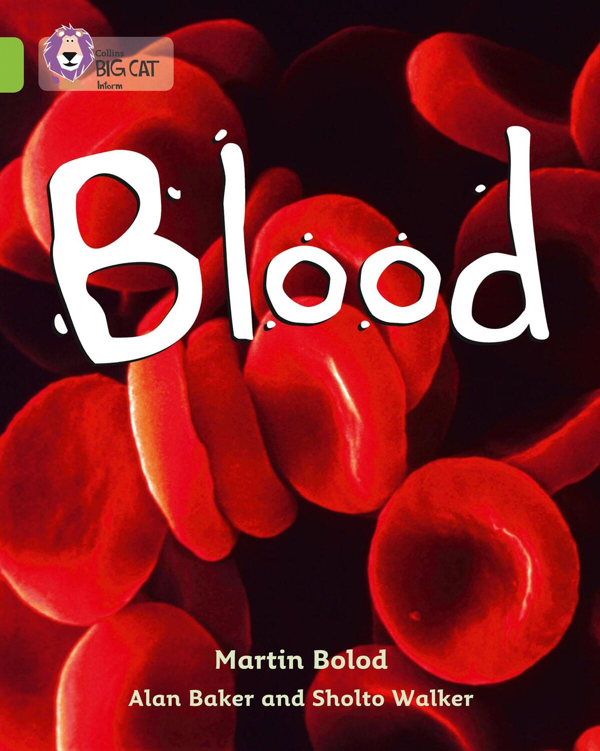 Cover: 9780007336210 | Blood | Martin Bolod (u. a.) | Taschenbuch | Collins Big Cat | 2010