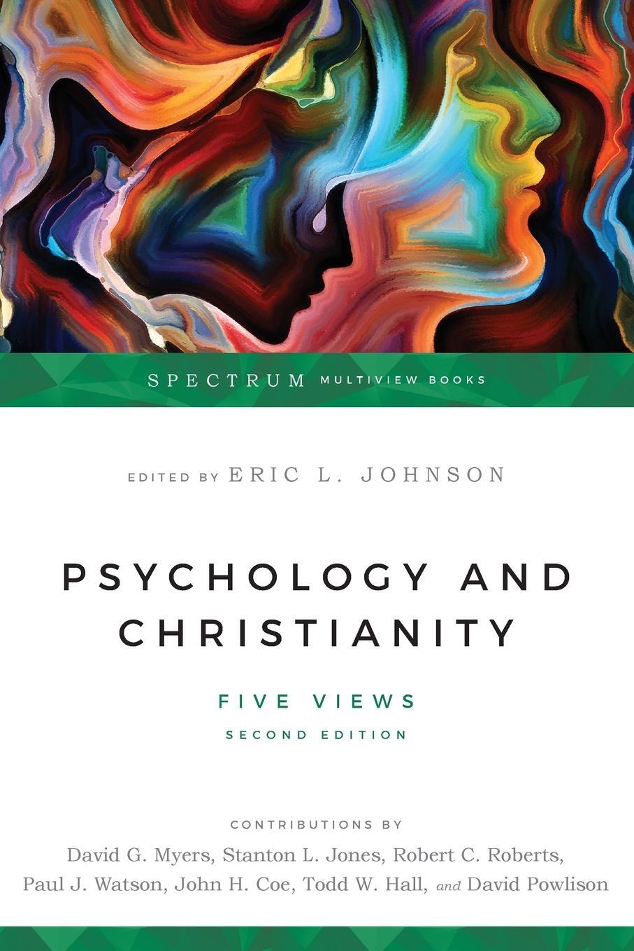 Cover: 9780830828487 | Psychology and Christianity | Five Views | Eric L Johnson | Buch