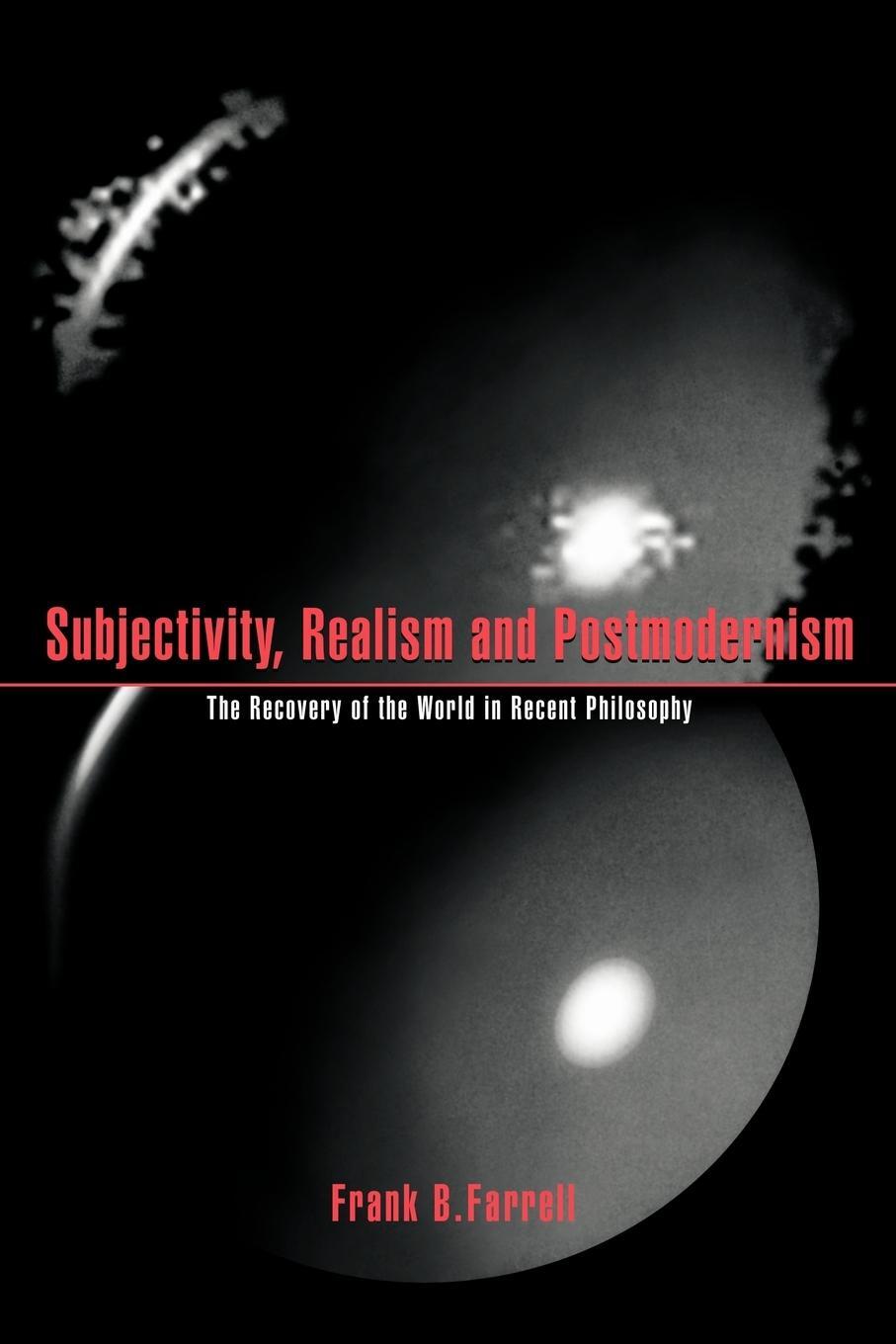 Cover: 9780521568326 | Subjectivity, Realism, and Postmodernism | Frank B. Farrell | Buch