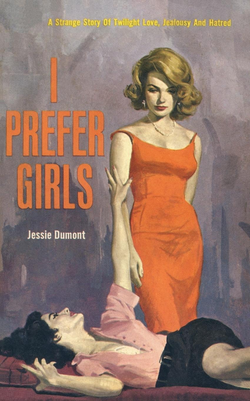 Cover: 9781610530163 | I Prefer Girls | Jessie Dumont | Taschenbuch | Paperback | Englisch
