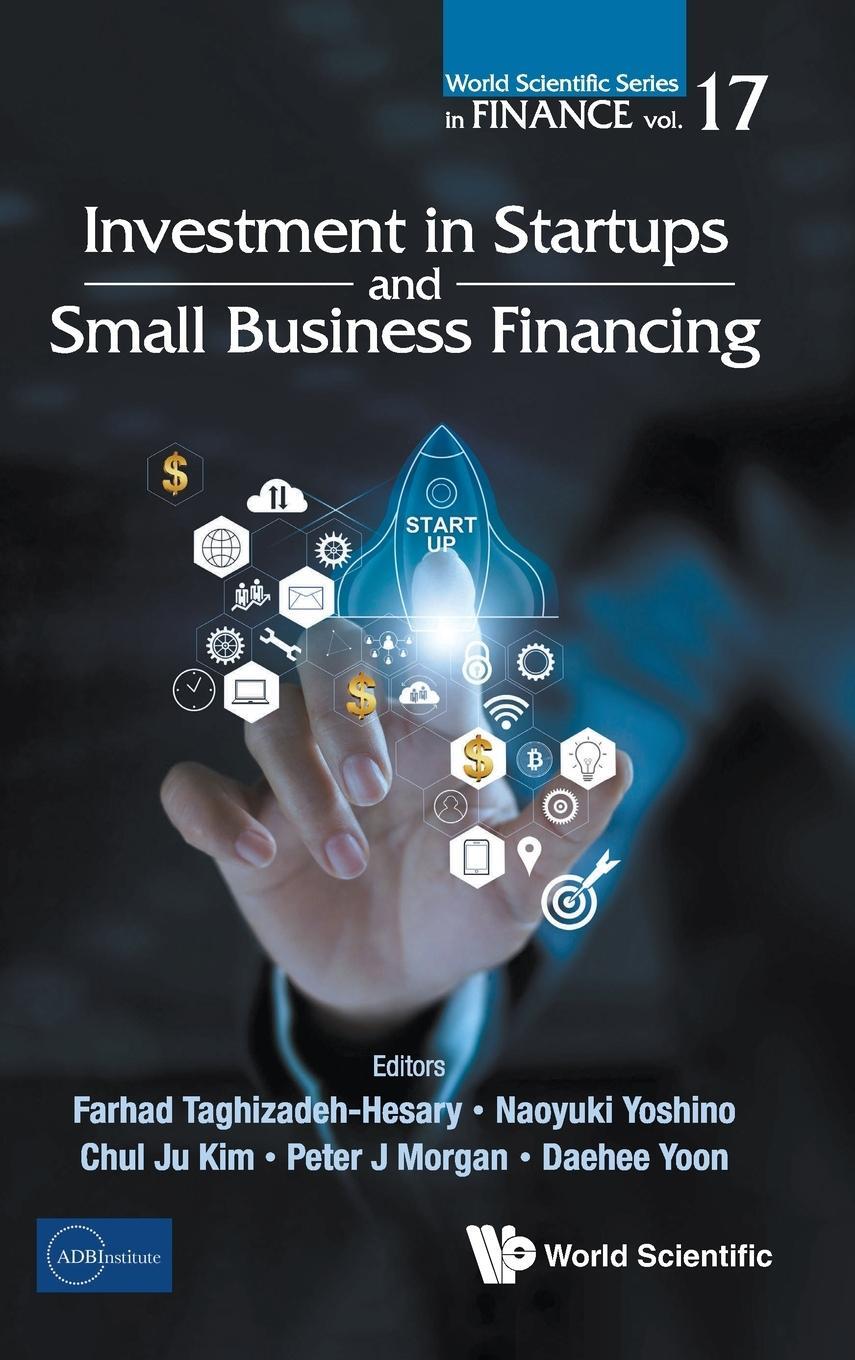 Cover: 9789811235818 | Investment in Startups and Small Business Financing | Naoyuki Yoshino