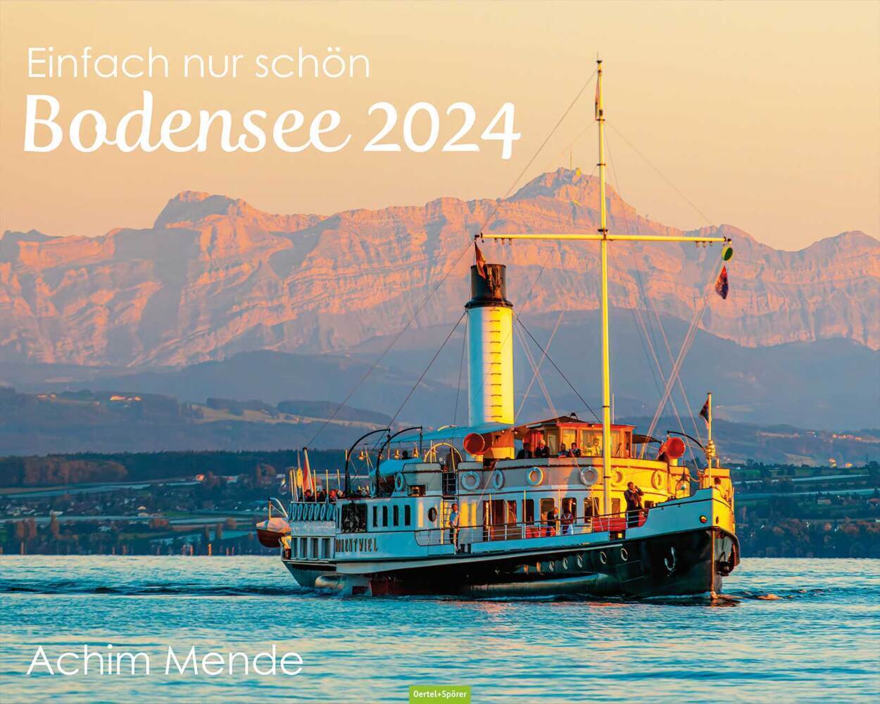 Cover: 9783965551374 | Einfach nur schön - Der Bodensee 2024 | Achim Mende | Kalender | 13 S.